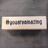Stempel #youareamazing 8.2x2.2cm p/st hout