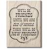 Stempel well be friends.. 9x6.5cm p/st hout
