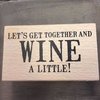 Stempel Wine a little 8x5cm p/st hout