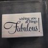Stempel Wishing .. fabulous 8.3x5cm p/st hout