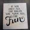 Stempel You miss all the fun 7x6.5cm p/st hout