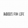 Stamp Buddies for life 23x4mm p/st rubber unmounted