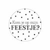 Stickers Kom je op mijn feestje? 40mm p/20st 