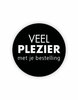 Stickers Veel plezier met je bestelling zwart 35mm p/20st 