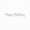 Stamp Happy Birthday 63.5x13mm p/st rubber unmounted 