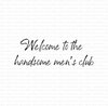 Stamp welcome to the handsome men&#039;s club 52x18mm p/st unmounted