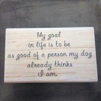 Stempel My goal in life 8.3x5cm p/st hout