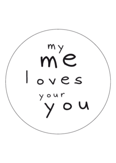 Stickers My me loves your you 50mm p/10st wit