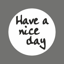 Stickers have a nice day p/100st 40mm wit/zwart