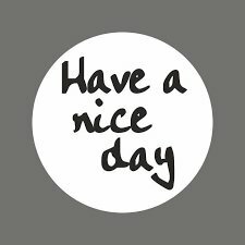 Stickers have a nice day p/20st 40mm wit/zwart