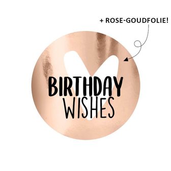 Sticker Birthday wishes p/20st rosegold