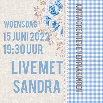 EXTRA LIVE Sandra 15 juni 2022 basispakket