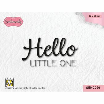 Clear stamp Sentiments Hello little one p/st