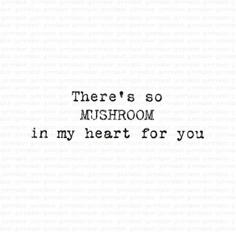 Stamp There&#039;s so MUSHROOM in my heart for you 43x12mm p/st rubber unmounted 