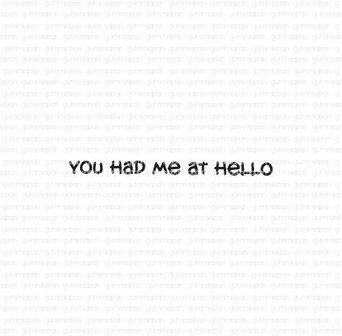 Stamp You had me at hello 41x4mm p/st rubber unmounted 