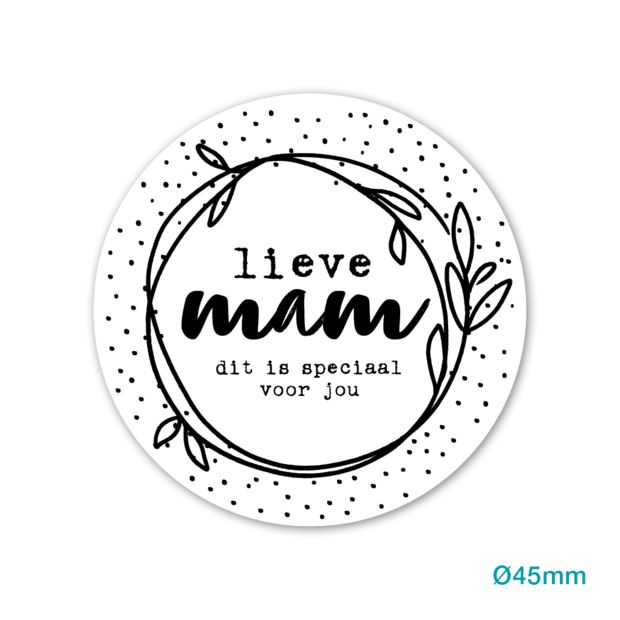 Stickers wit lieve mam dit is speciaal voor jou 45mm p/20st wit/zwart
