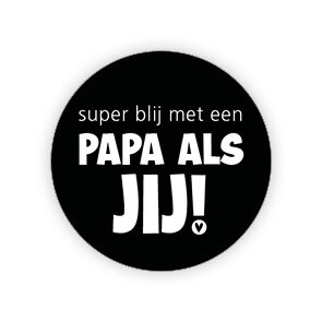 Sticker superblij met een papa als jij zwart 35mm p/20st